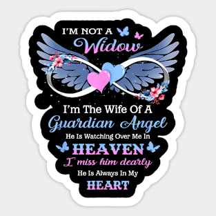 I'm Not A Widow I'm A  Of A Guardian Angel Husband Sticker